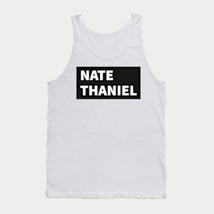 NATE-THANIEL Tank Top